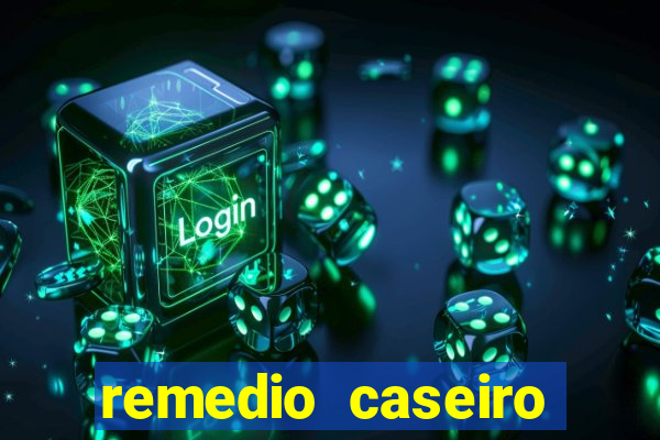 remedio caseiro para diabete